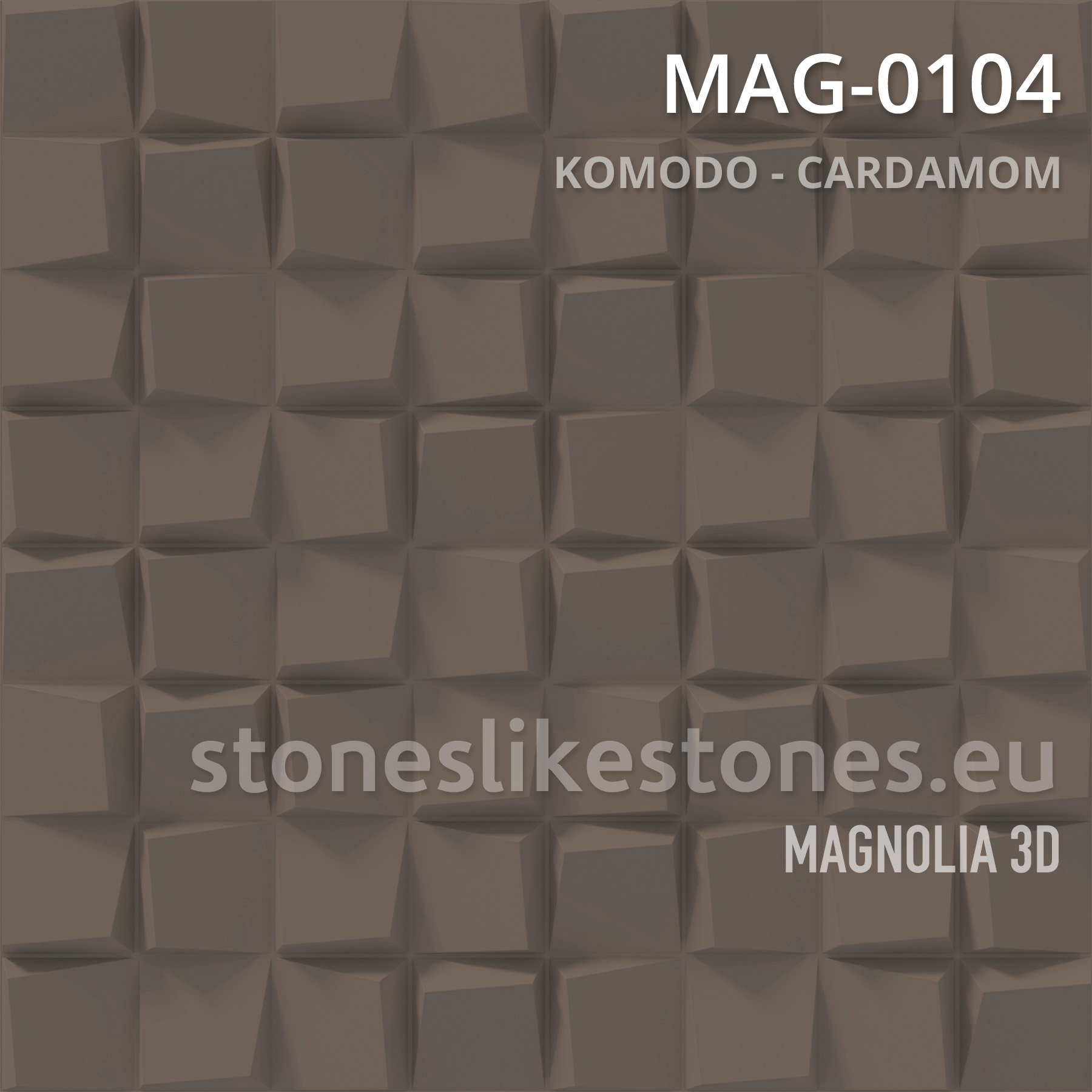 Magnolia 3D – MAG-0104 KOMODO – CARDAMOM