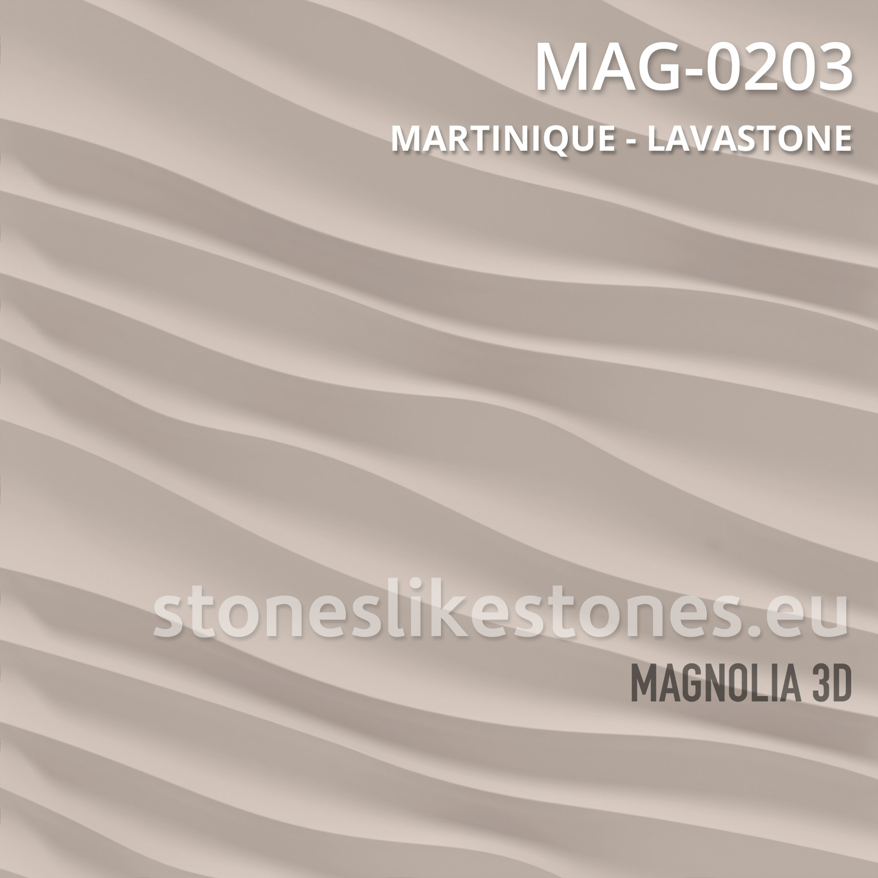 Magnolia 3D – MAG-0203 MARTINIQUE – LAVASTONE